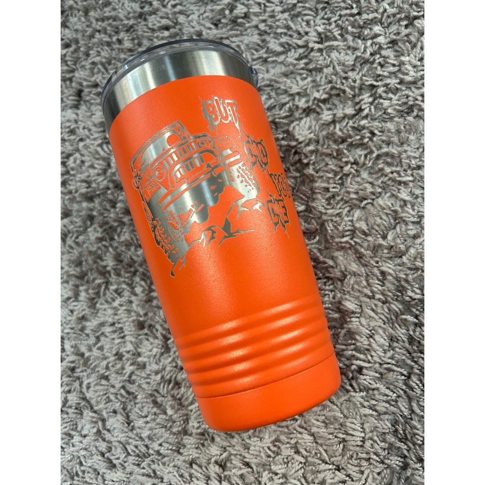 Polar Camel 20oz Orange Insulated Tumbler But Did You Die Off-Road Jeep Etched